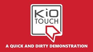 KioTouch™ Demonstration