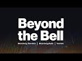 S&P 500 & Nasdaq 100 Close Down | Beyond the Bell