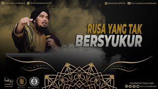 RUSA YANG TAK BERSYUKUR