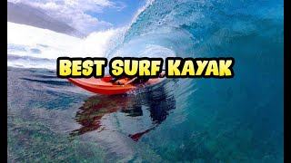 Best Surf Kayak