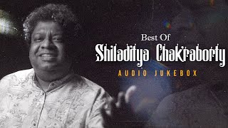 Best Of Shiladitya Chakraborty || Nostalgic Bangla Songs || Bengali Hit Songs || Old Is Gold