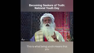 National Youth Day - Sadhguru Exclusive - #shorts #youthday