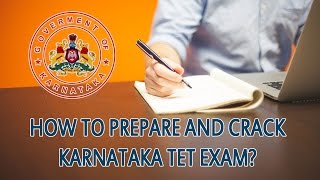 How to Prepare and Crack Karnataka TET Exam?