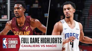 CAVALIERS at MAGIC | NBA SUMMER LEAGUE |  FULL GAME HIGHLIGHTS