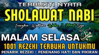 SHOLAWAT PENARIK REZEKI PALING KUAT DARI SEGALA ARAH,Sholawat Nabi Muhammad SAW Merdu Terbaru