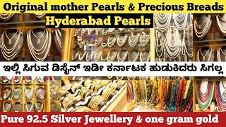 Bangalore Original mother Pearls \u0026 Precious Breads |Pure 92.5 Silver Jewellery \u0026 one gram gold