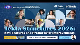 Tekla Structures 2026: New Features and Productivity Improvements