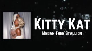 Kitty Kat Lyrics - Megan Thee Stallion