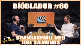 Bíóblaður #60 - Bransaspjall með Jóel Sæmunds