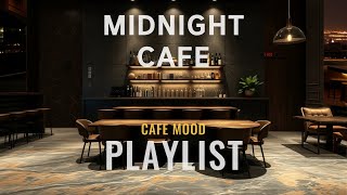 Midnight Cafe with smooth RnB,LO-FI,Jazz,Blues Music for Working,Studying and sleeping(3hour) 50