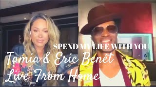 Tamia Grant & Eric Benét Singing Spend My Life With You. Live From Home (MUST WATCH)