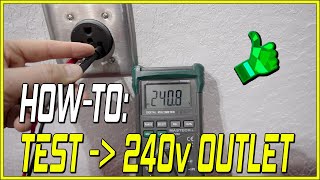 How-To Test a 220v/240v 3 Prong Outlet! Easy! Updated! 4K HD