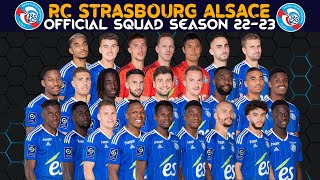 RC Strasbourg Alsace OFFICIAL SQUAD SEASON 2022-2023 | RC Strasbourg Alsace | Ligue 1 Season 2022/23