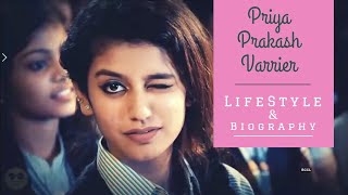 Priya Prakash Varrier (National Crush 🇮🇳) Lifestyle , Biography,Age, Height, Favourite Actor
