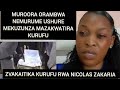 MUROORA ORAMBWA NEMURUME USHURE MEKUZUNZA MAZAKWATIRA KURUFU// ZVAKAITIKA KURUFU RWA NICOLAS ZAKARIA