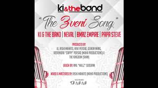 "THE 3VENI SONG"| KI & THE BAND | NEVAL | BMRZ EMPIRE  | PAPA STEVE
