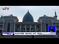 Hanya Menampung 6.000 Jemaah, Kuota Salat Idulfitri di Masjid Al Akbar Surabaya Penuh - BIS 10/05