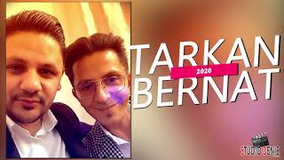 TARKAN BERNAT 2020 // LIVE 2020 // STUDIO DENIS ♫ █▬█ █ ▀█▀♫ ▀ © 2020