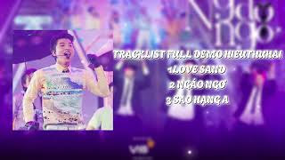 Full Demo Của HIEUTHUHAI : LOVE SAND, NGÁO NGƠ, SAO HẠNG A