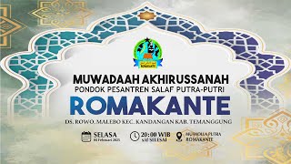 🔴MUWADA'AH AKHIRUSSANAH PONDOK PESANTREN ROMAKANTE 4 FEBRUARI 2025