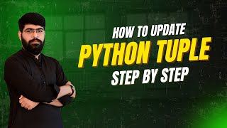 How Do You Update a Tuple in Python?Why tuples can’t be directly updated| Python Tutorial 33