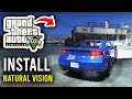 How To Install Natural Vision Enhanced In GTA 5 Enhanced - Step By Step
