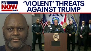 Florida man arrested for 'violent' threats against Trump | LiveNOW from FOX
