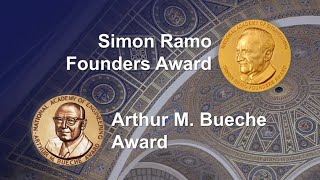 2024 Simon Ramo Founders and Arthur M. Bueche Awards Presentation: NAE Annual Meeting