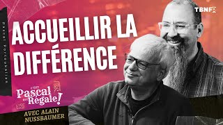 Accueillir la Différence : Rencontre avec Alain Nussbaumer | C'est Pascal qui Régale sur TBN FR