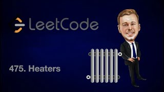 Leetcode 475. Heaters [Java] P.S. Explanation with nice pictures