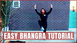 Easy Bhangra Dance Tutorial || Candlelight || Top 3 Beginner Bhangra Steps || BHANGRAlicious