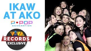 Ikaw at Ako - PPOP Generation [Cute Vertical Video]