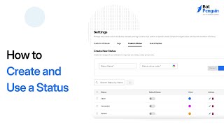 How to create and use a status on the BotPenguin Platform