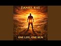 One Life, One Run