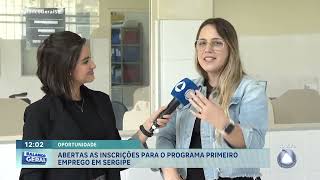 Abertas as inscrições para o programa primeiro emprego em Sergipe - Balanço Geral