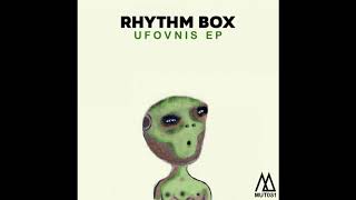 Rhythm Box - UFO 1010 (Original Mix)