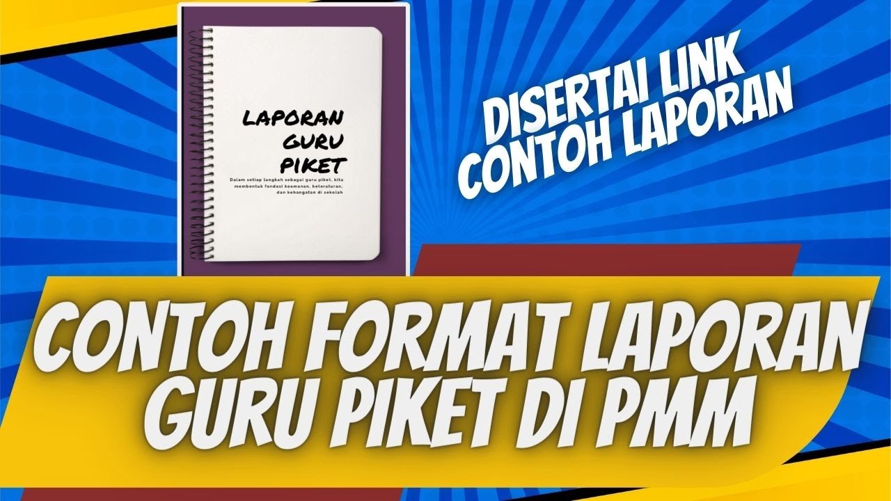 Contoh Laporan Guru Piket Di PMM - YouTube