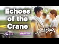 Echoes of the Crane