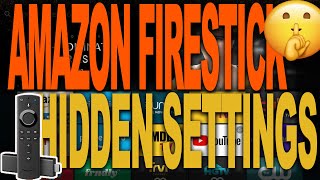AMAZON FIRESTICK HIDDEN SETTINGS YOU NEED TO KNOW ABOUT | AMAZON FIRE TV