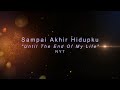 Sampai Akhir Hidupku | JPCC | by NY7 Cover (Nadia & Yoseph) | Lirik Lagu Rohani