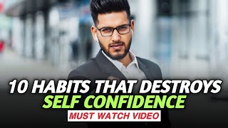 10 HABITS THAT DESTROYS SELF CONFIDENCE