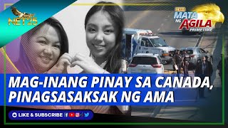 MAG-INANG PINAY SA CANADA, PINAGSASAKSAK NG AMA