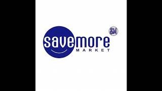 SM Savemore Market Theme Song