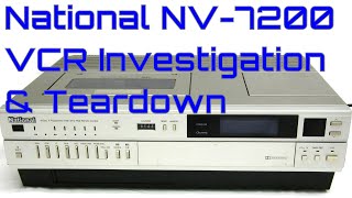 EW0105 - National NV-7200 VCR Investigation and Teardown