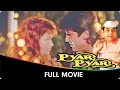 Pyar Pyar - Hindi Full Movie - Sujoy Mukherjee, Rajeshwari, Kiran Kumar, Paresh Rawal