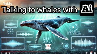 Talking to whales with Ai | First ever successful communication with humpback whale | 2024