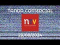 Tanda Comercial NTV (24/08/2024)