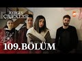 Kırgın Çiçekler 109. Bölüm @atvturkiye