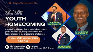 2025 Youth Homecoming | Tobago Conference of S.D.A | 21st February 2025