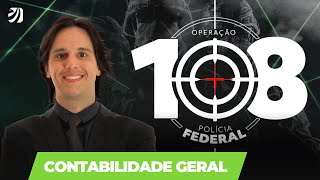 OPERAÇÃO 108 - POLÍCIA FEDERAL: CONTABILIDADE (Igor Cintra)